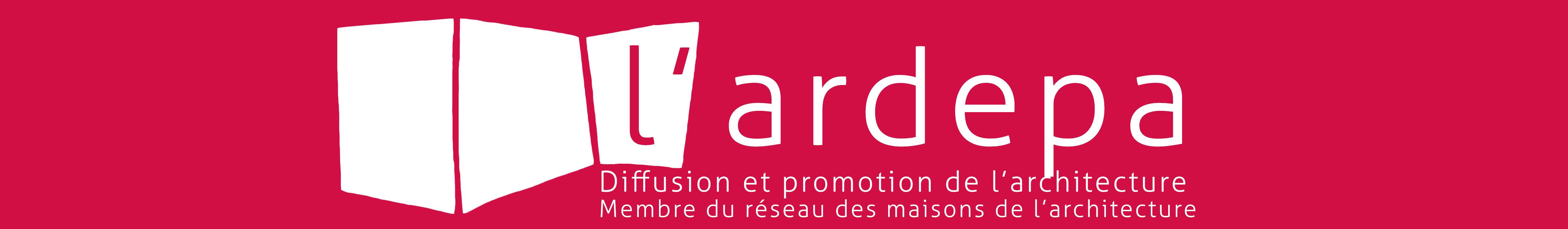 l'ardepa - Association régionale pour la diffusion et la promotion de l'architecture